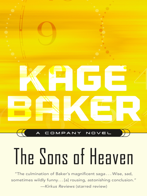Title details for The Sons of Heaven by Kage Baker - Wait list